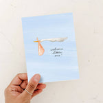 Charger l'image dans la galerie, Welcome Little One Greeting Card- New Mom Baby Card
