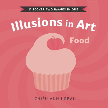 Illusions in Art: Food